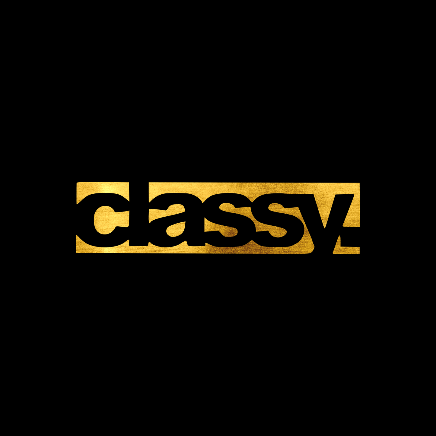 Classy sticker decal