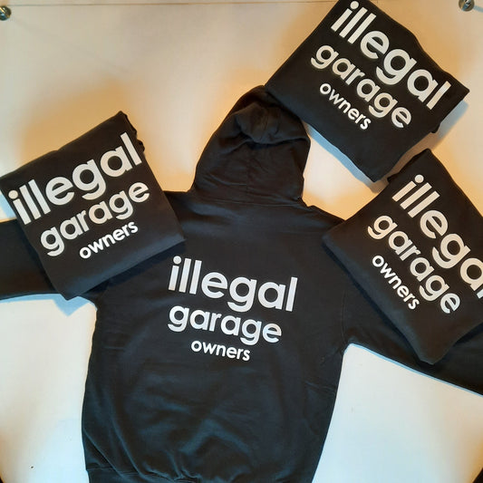 illegal garage owners unisex hoodie