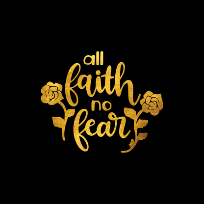 All faith no fear sticker decal