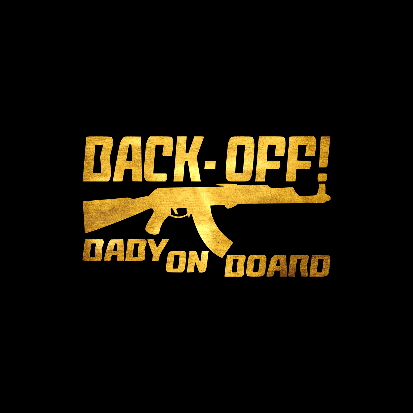  Back off baby on board sticker decal