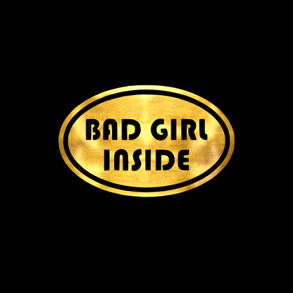 Bad girl inside sticker decal