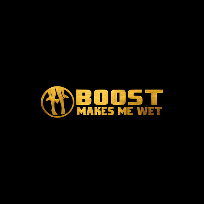 Boost makes me wet sticker decal