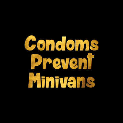  Condoms prevent minivans sticker decal