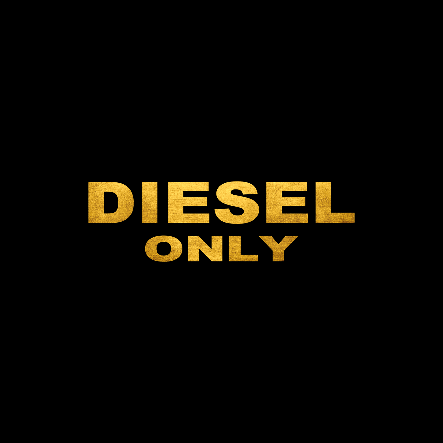 Diesel only sticker decal