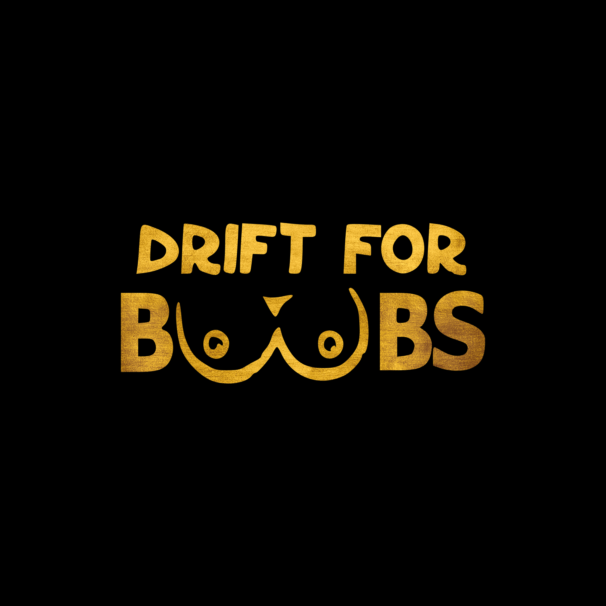 Drift for boobs sticker decal