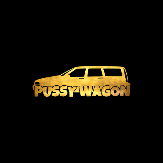 Pussy wagon sticker decal