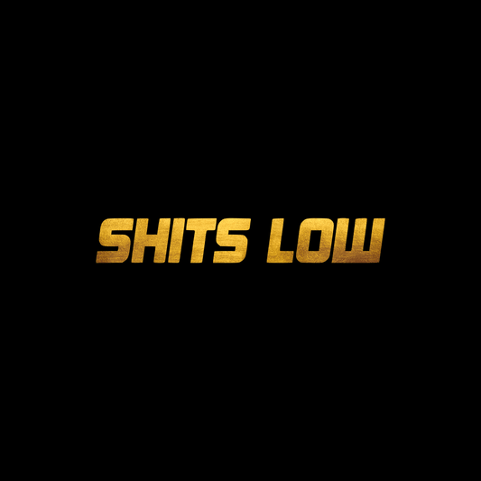 Shits low sticker decal