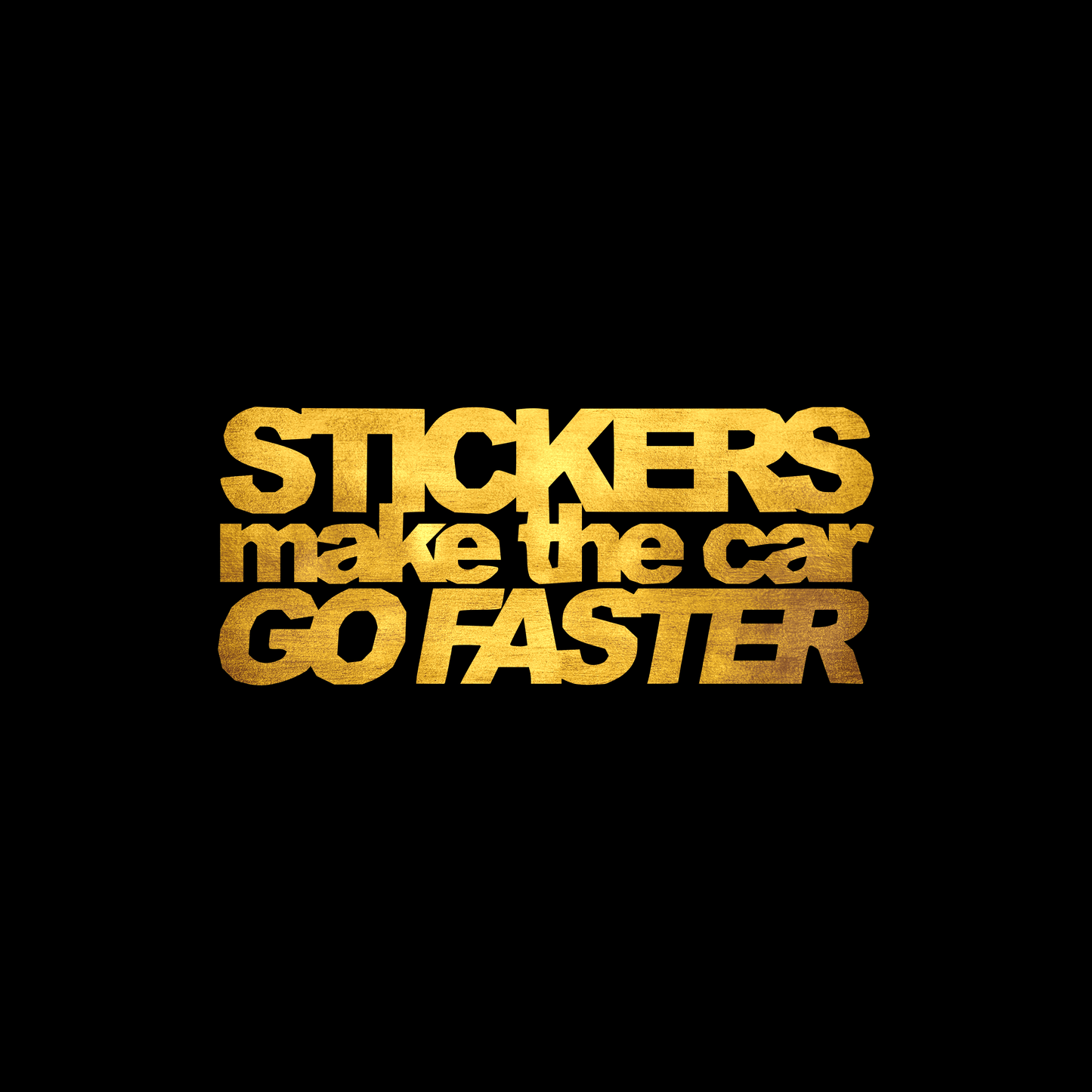 Stickers make the car go faster sticker decal