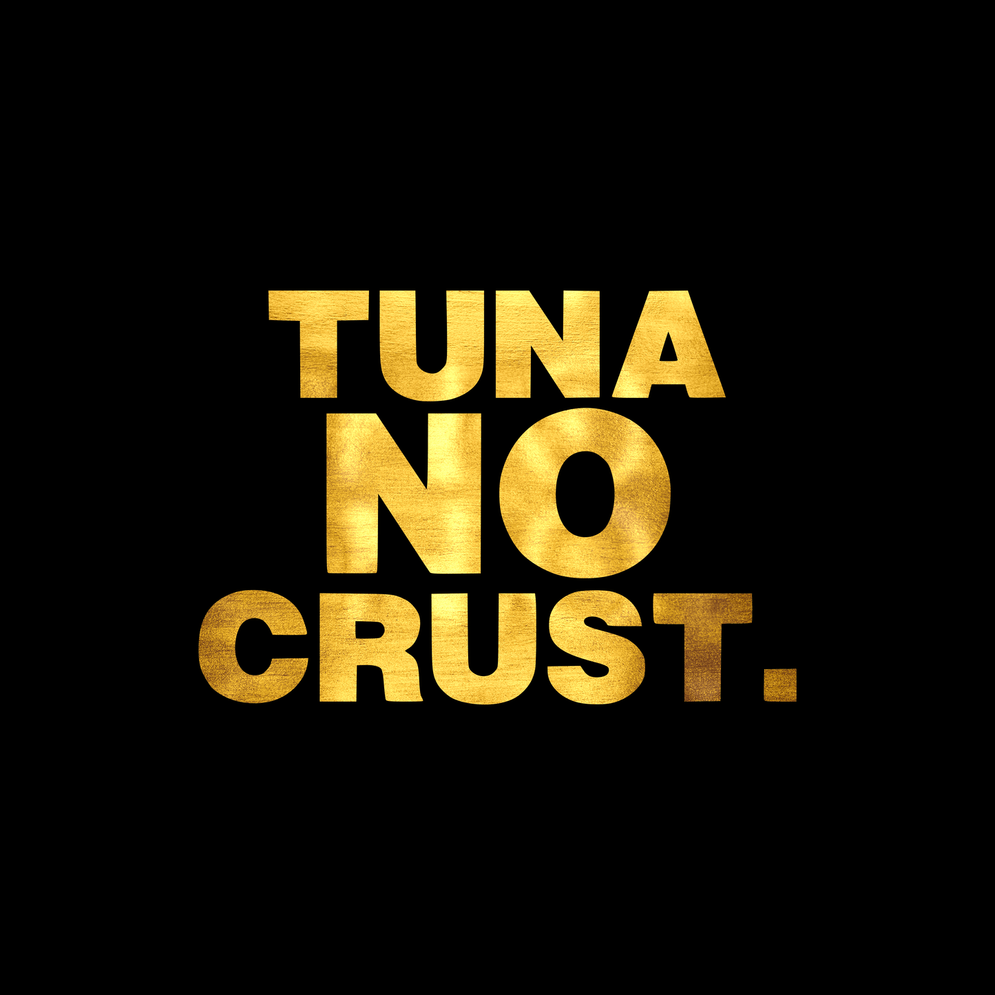 Tuna no crust sticker decal