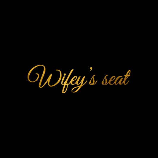 Wifey's seat sticker decal