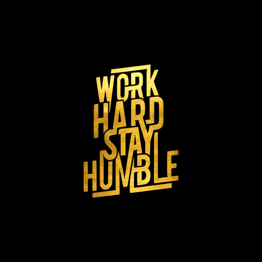 Work hard stay humble sticker decal